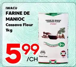 Marche Salaberry IWACU FARINE DE MANIOC offer