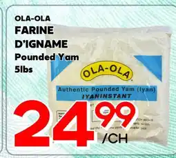 Marche Salaberry OLA-OLA FARINE D'IGNAME offer
