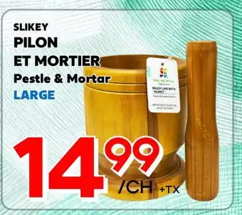 Marche Salaberry SLIKEY PILON ET MORTIER offer
