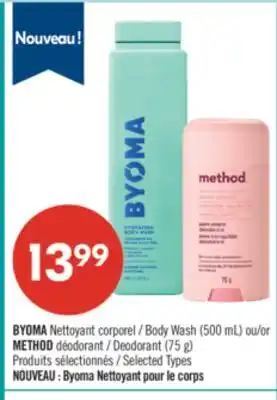 Pharmaprix BYOMA Body Wash (500 mL) or METHOD Deodorant (75 g) offer