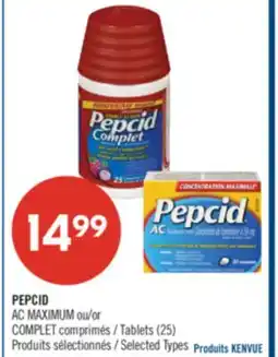 Pharmaprix PEPCID AC MAXIMUM or COMPLET Tablets(25) offer