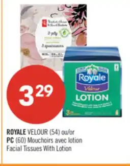 Pharmaprix ROYALE VELOUR (54) or PC (60) Facial Tissues With Lotion offer