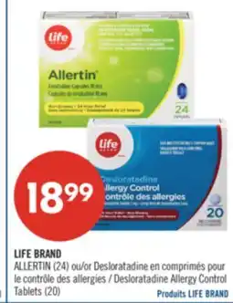Pharmaprix LIFE BRAND ALLERTIN (24) or Desloratadine Allergy Control Tablets (20) offer
