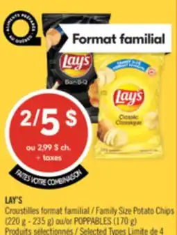 Pharmaprix LAY'S Family Size Potato Chips (220 g - 235 g) or POPPABLES (170 g) offer