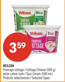 Pharmaprix NEILSON Cottage Cheese (500 g) or Sour Cream (500 mL) offer