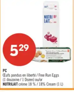 Pharmaprix PC Free Run Eggs (1 Dozen) or NUTRILAIT 18% Cream (1 L) offer