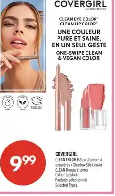 Pharmaprix COVERGIRL CLEAN FRESH Shadow Stick or CLEAN Colour Lipstick offer