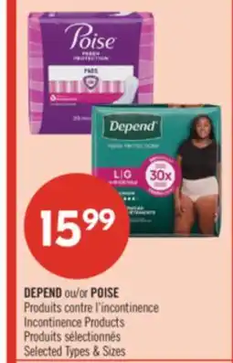 Pharmaprix DEPEND or POISE Incontinence Products offer