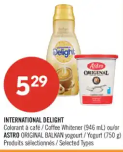 Pharmaprix INTERNATIONAL DELIGHT Coffee Whitener (946 mL) or ASTROORIGINAL BALKAN Yogurt (750 g) offer