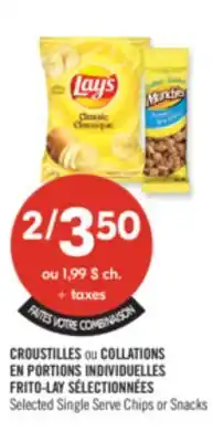 Pharmaprix FRITO-LAY Selected Single Serve Chips or Snacks offer