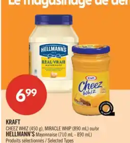Pharmaprix KRAFT CHEEZ WHIZ (450 g), MIRACLE WHIP (890 mL) or HELLMANN'S Mayonnaise (710 mL - 890 mL) offer