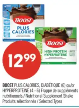 Pharmaprix BOOST PLUS CALORIES (6) or HYPERPROTÉINÉ (4 - 6) Nutritional Supplement Shake offer