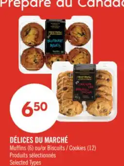 Pharmaprix DÉLICES DU MARCHÉ, Muffins (6) or Cookies (12) offer