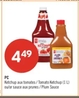 Pharmaprix PC Tomato Ketchup (1 L) or Plum Sauce offer