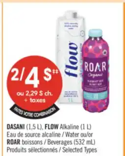 Pharmaprix DASANI (1,5 L), FLOW Alkaline (1 L) Water or ROAR Beverages (532 mL) offer