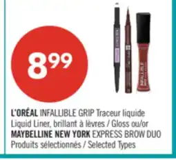 Pharmaprix L'ORÉAL INFALLIBLE GRIP Liquid Liner, Gloss or MAYBELLINE NEW YORK EXPRESS BROW DUO offer