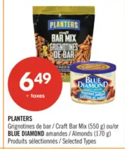 Pharmaprix PLANTERS, Craft Bar Mix (550 g) or BLUE DIAMOND, Almonds (170 g) offer