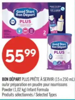 Pharmaprix BON DÉPART PLUS PRÊTE À SERVIR (15 x 250 mL) or Powder (1,02 kg) Infant Formula offer