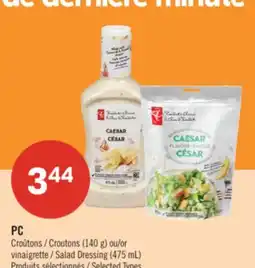 Pharmaprix PC Croutons (140 g) or Salad Dressing (475 mL) offer
