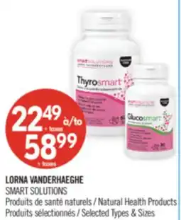 Pharmaprix LORNA VANDERHAEGHE SMART SOLUTIONS Natural Health Products offer