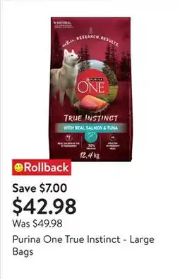 Walmart Purina One True Instinct - Large Bags offer