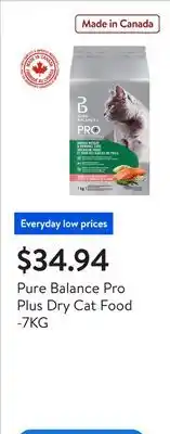 Walmart Pure Balance Pro Plus Dry Cat Food -7KG offer