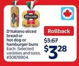 Walmart D'Italiano sliced bread or hot dog or hamburger buns offer