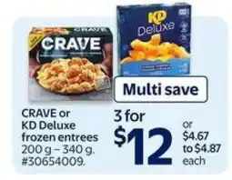 Walmart CRAVE or KD Deluxe Frozen Entrees offer