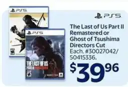 Walmart The Last of Us Part II Remastered or Ghost of Tsushima Directors Cut offer