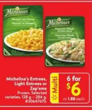 Walmart Michelina's entress light entress or zap'ems offer
