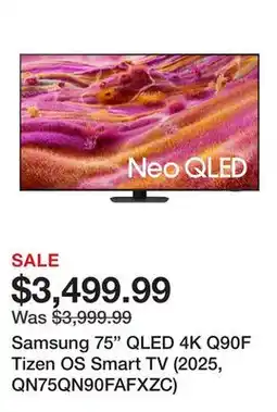 TSC Stores Samsung 75 QLED 4K Q90F Tizen OS Smart TV (2025, QN75QN90FAFXZC) offer