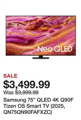 TSC Stores Samsung 75 QLED 4K Q90F Tizen OS Smart TV (2025, QN75QN90FAFXZC) offer