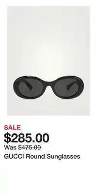 Holt Renfrew GUCCI Round Sunglasses offer