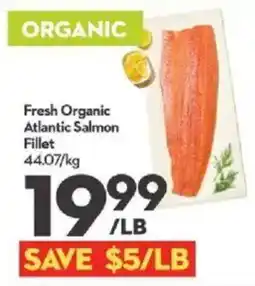 Longo's Fresh Organic Atlantic Salmon Fillet offer