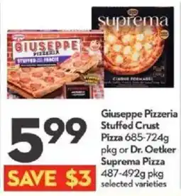 Longo's Giuseppe Pizzeria Stuffed Crust Pizza or Dr. Oetker Suprema Pizza offer