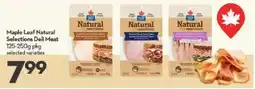 Longo's Maple Leaf Natural Selections Deli Meat offer