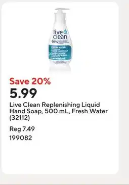 Staples Live Clean Replenishing Liquid Hand Soap, 500 mL, Fresh Water (32112) offer