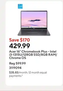 Staples Acer 16 Chromebook Plus - Intel i3-1315U/128GB SSD/8GB RAM/Chrome OS offer