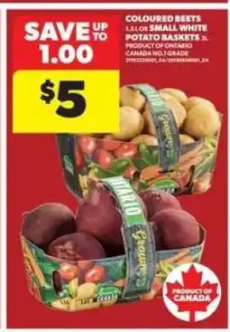 Real Canadian Superstore Coloured Beets or Small White Potato Baskets offer