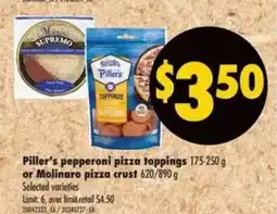 Real Canadian Superstore Piller's pepperoni pizza toppings or Molinaro pizza crust offer