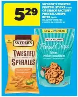 Real Canadian Superstore Snyder's Twisted Pretzel Sticks or Snack Factory Pretzel Crisps Bites offer