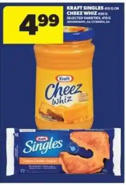 Real Canadian Superstore KRAFT SINGLES OR CHEEZ WHIZ offer