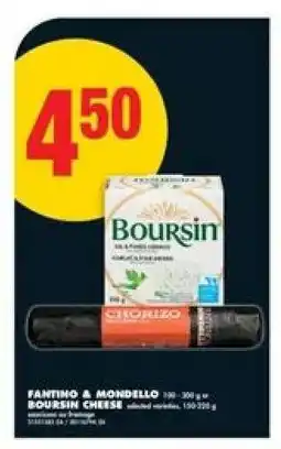 No Frills FANTINO & MONDELLO BOURSIN CHEESE offer