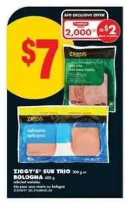 No Frills ZIGGY'S SUB TRIO BOLOGNA offer