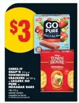 No Frills CHEEZ-IT SNAP'D, TOWNHOUSE CRACKERS, LECLERC GO PURE, NUGABAR BARS offer