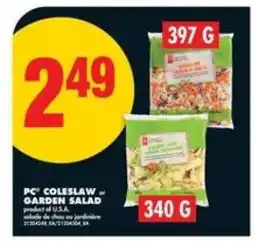 No Frills PC Coleslaw or Garden Salad offer