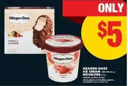 No Frills HÄAGEN-DAZS ICE CREAM OR NOVELTIES offer