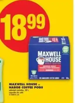 No Frills MAXWELL HOUSE NABOB COFFEE PODS offer