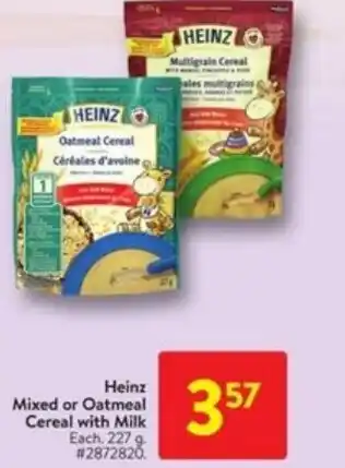 Walmart Heinz Mixed or oatmeal cereal with milk offer
