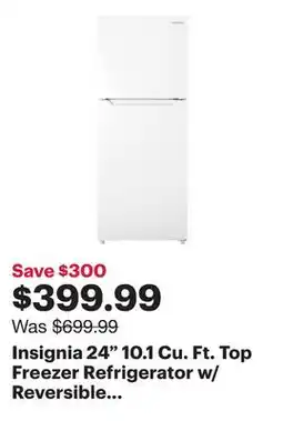 Best Buy Insignia 24 10.1 Cu. Ft. Top Freezer Refrigerator w/ Reversible Door (NS-RTM10WH2-C) - White offer